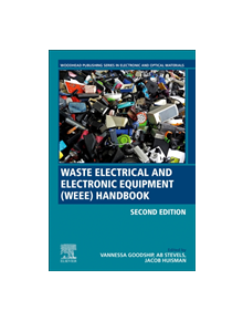 Waste Electrical and Electronic Equipment (WEEE) Handbook - 9780081021583