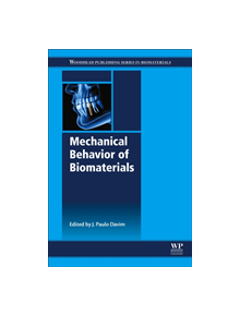 Mechanical Behavior of Biomaterials - 8110 - 9780081021743