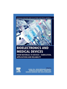 Bioelectronics and Medical Devices - 9780081024201