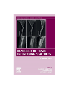 Handbook of Tissue Engineering Scaffolds: Volume Two - 8110 - 9780081025611