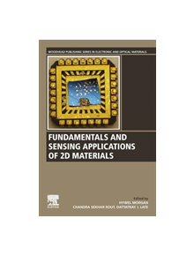 Fundamentals and Sensing Applications of 2D Materials - 9780081025772