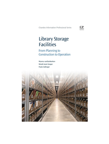 Library Storage Facilities - 9780081027547