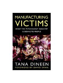 Manufacturing Victims - 9780094797901