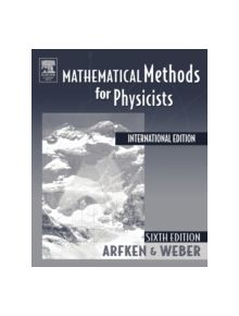 Mathematical Methods For Physicists International Student Edition - 9780120885848