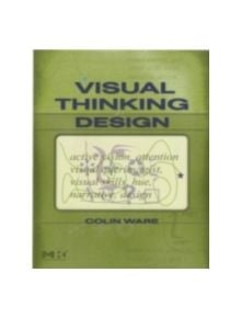 Visual Thinking for Design - 9780123708960