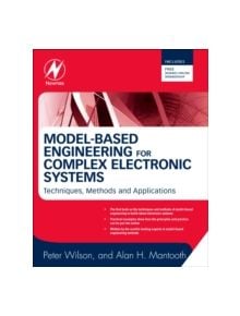 Model-Based Engineering for Complex Electronic Systems - 9780123850850