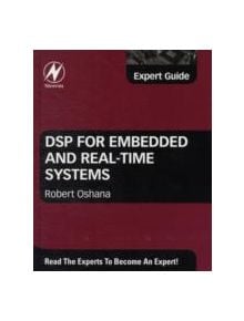 DSP for Embedded and Real-Time Systems - 9780123865359