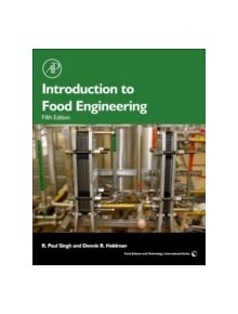 Introduction to Food Engineering - 9780123985309