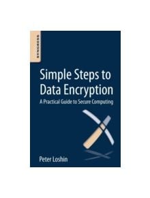 Simple Steps to Data Encryption - 9780124114838