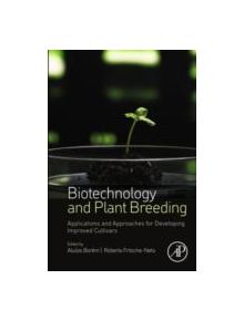 Biotechnology and Plant Breeding - 9780124186729