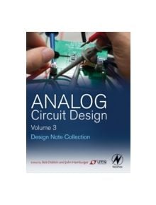 Analog Circuit Design Volume Three - 9780128000014