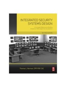 Integrated Security Systems Design - 9780128000229