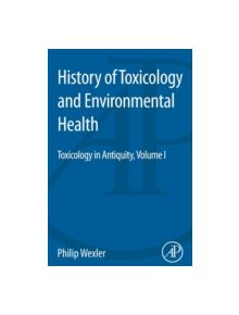 History of Toxicology and Environmental Health - 9780128000458