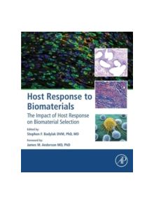 Host Response to Biomaterials - 8107 - 9780128001967