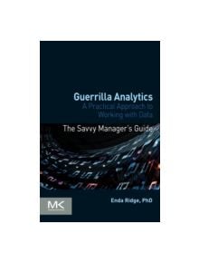 Guerrilla Analytics - 9780128002186