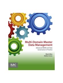 Multi-Domain Master Data Management - 9780128008355