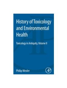 History of Toxicology and Environmental Health - 9780128015063