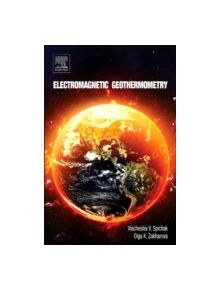 Electromagnetic Geothermometry - 9780128022108