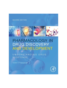 Pharmacology in Drug Discovery and Development - 9780128037522