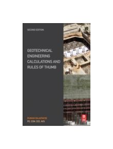 Geotechnical Engineering Calculations and Rules of Thumb - 9780128046982