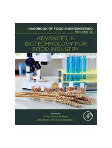 Advances in Biotechnology for Food Industry - 9780128114438