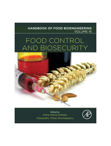 Food Control and Biosecurity - 9780128114452