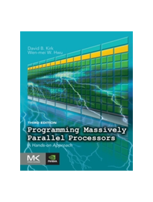 Programming Massively Parallel Processors - 9780128119860