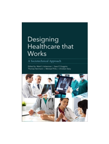 Designing Healthcare That Works - 8107 - 9780128125830