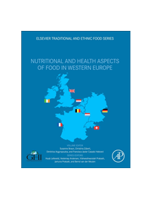 Nutritional and Health Aspects of Food in Western Europe - 9780128131718