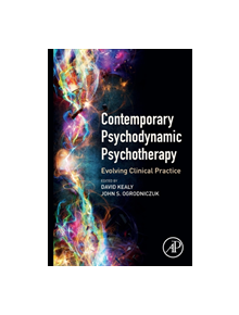 Contemporary Psychodynamic Psychotherapy - 9780128133736