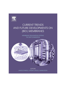 Current Trends and Future Developments on (Bio-) Membranes - 9780128135518