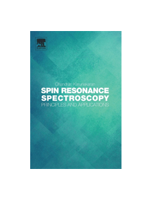 Spin Resonance Spectroscopy - 9780128136089