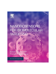 Nanobiosensors for Biomolecular Targeting - 9780128139004