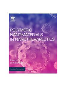 Polymeric Nanomaterials in Nanotherapeutics - 9780128139325