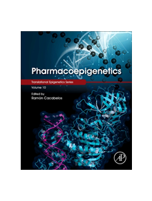 Pharmacoepigenetics - 9780128139394