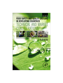 Food Safety and Quality Systems in Developing Countries - 9780128142721