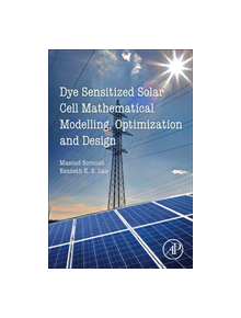 Dye-Sensitized Solar Cells - 9780128145418