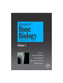 Principles of Bone Biology - 9780128148419