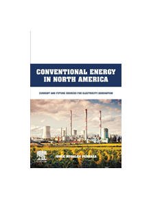 Conventional Energy in North America - 9780128148891