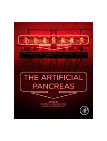 The Artificial Pancreas - 8107 - 9780128156551