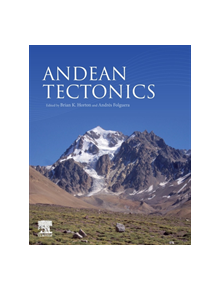 Andean Tectonics - 9780128160091