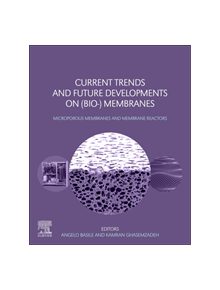 Current Trends and Future Developments on (Bio-) Membranes - 9780128163504