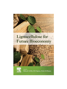 Lignocellulose for Future Bioeconomy - 9780128163542