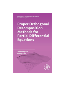 Proper Orthogonal Decomposition Methods for Partial Differential Equations - 9780128167984