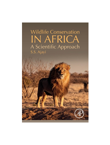 Wildlife Conservation in Africa - 8107 - 9780128169629