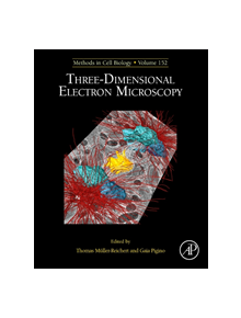 Three-Dimensional Electron Microscopy - 9780128170182