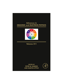 Advances in Imaging and Electron Physics - 8107 - 9780128174692