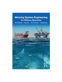 Mooring System Engineering for Offshore Structures - 8110 - 9780128185513