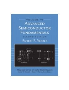 Advanced Semiconductor Fundamentals - 9780130617927