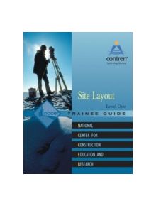 Site Layout Level 1 Trainee Guide, Paperback - 9780131091733